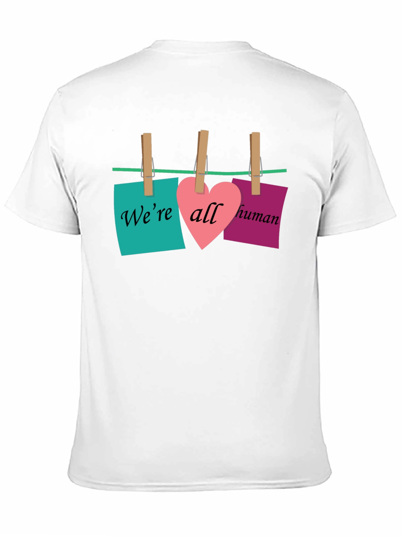 Were All Human T-Shirt - Equality & Love Design