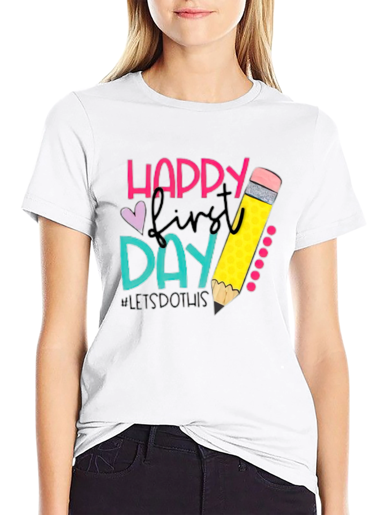 Happy First Day Teacher T-Shirt