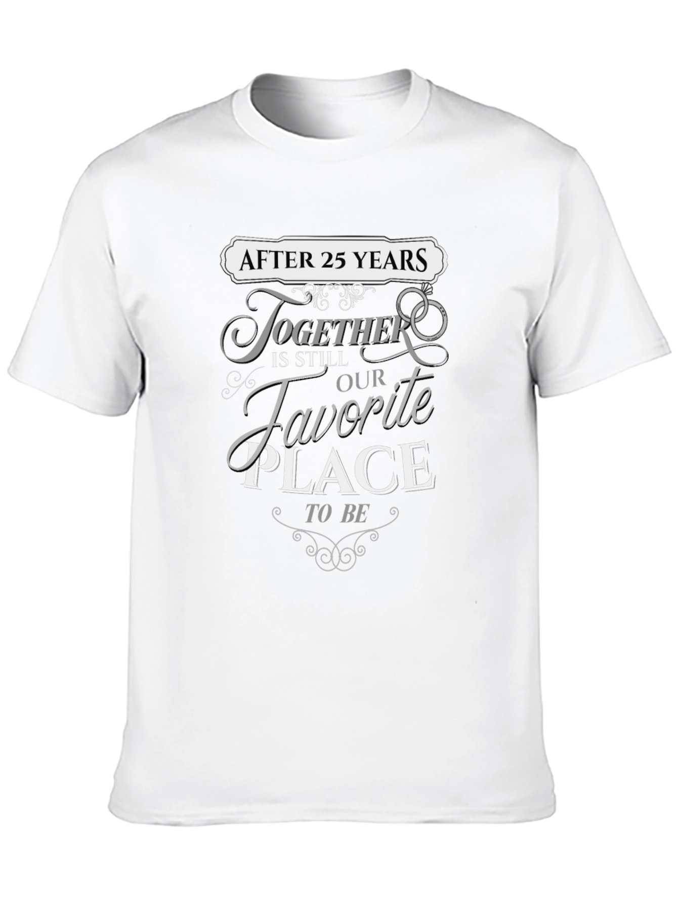 25th Anniversary T-Shirt: Favorite Place