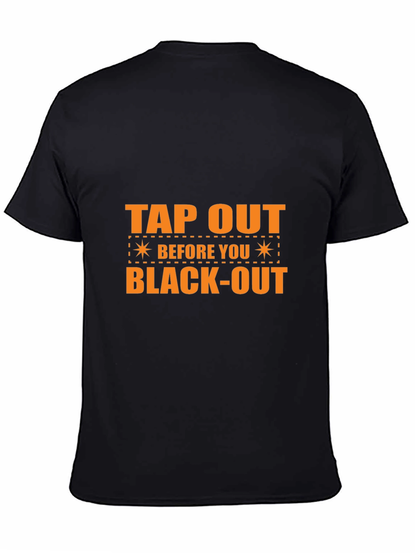 Tap Out Before You Black-Out Graphic T-Shirt