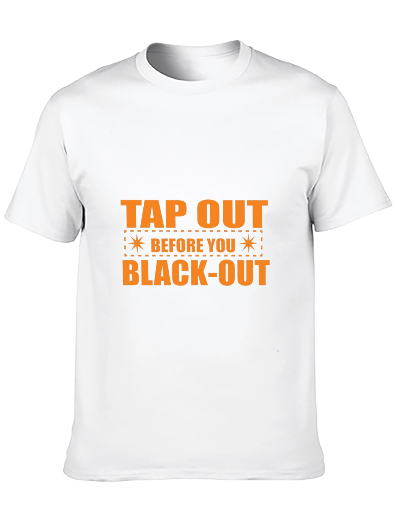 Tap Out Before You Black-Out Graphic T-Shirt