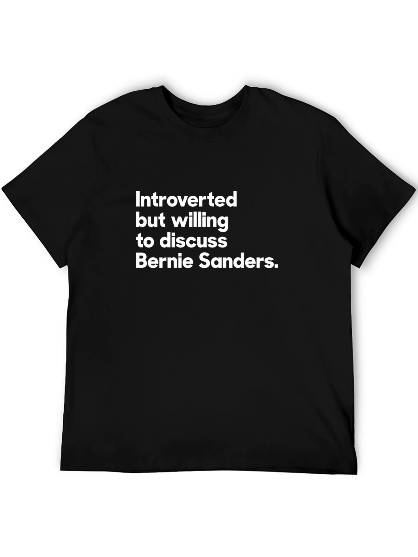 Introverted Bernie Sanders T-Shirt