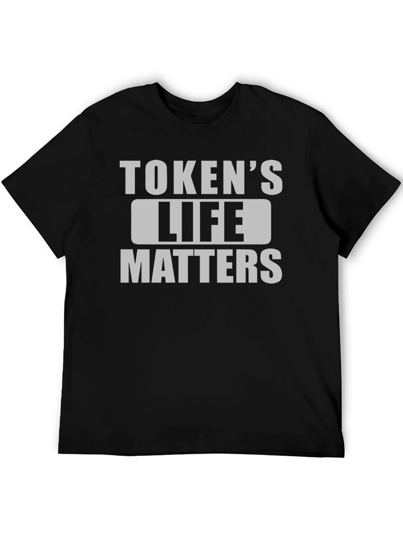 Tokens Life Matters Graphic T-Shirt