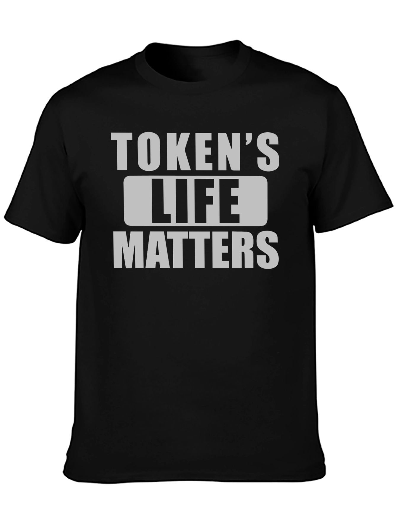 Tokens Life Matters Graphic T-Shirt