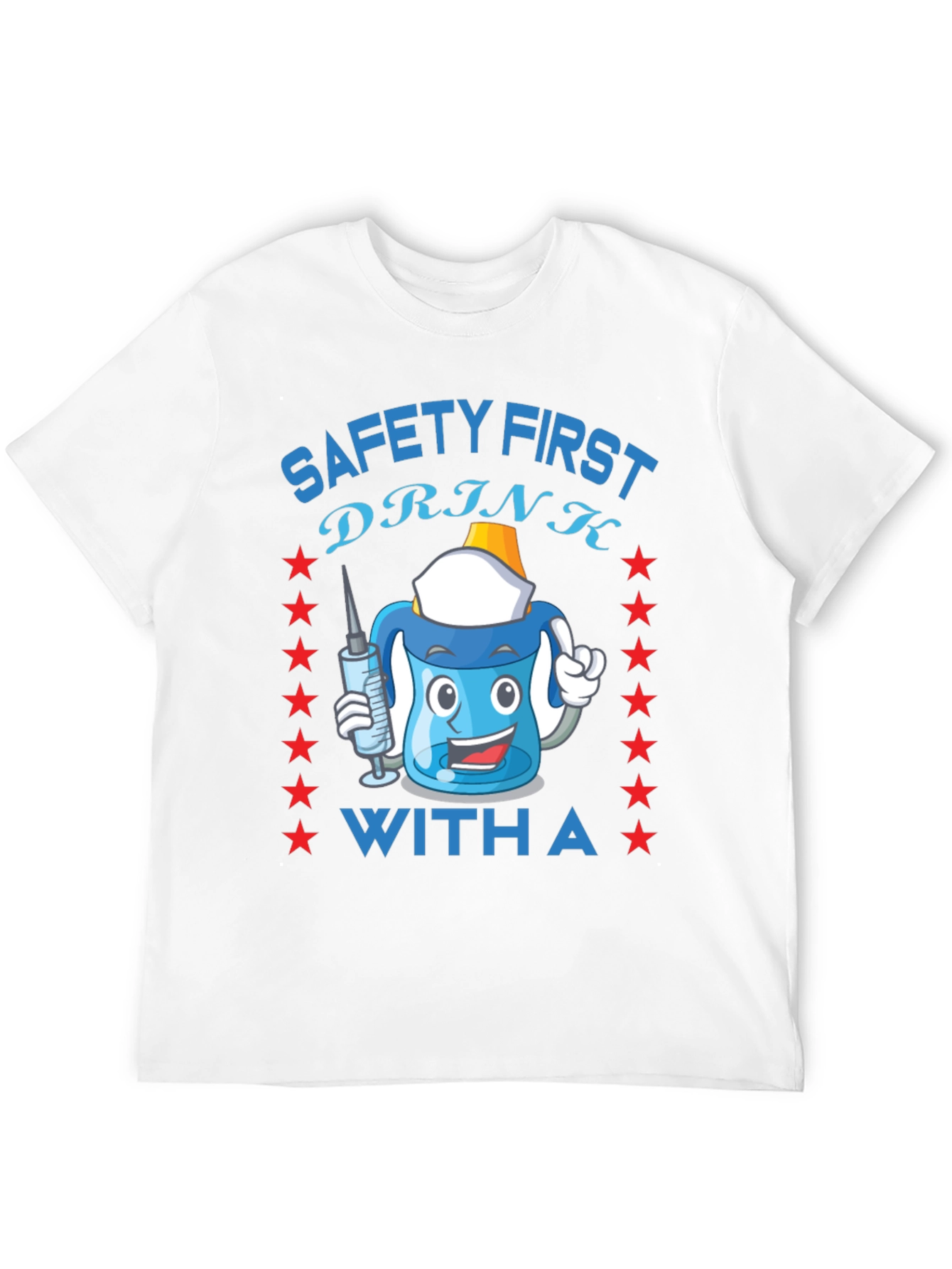 Safety First Funny Drinking T-Shirt