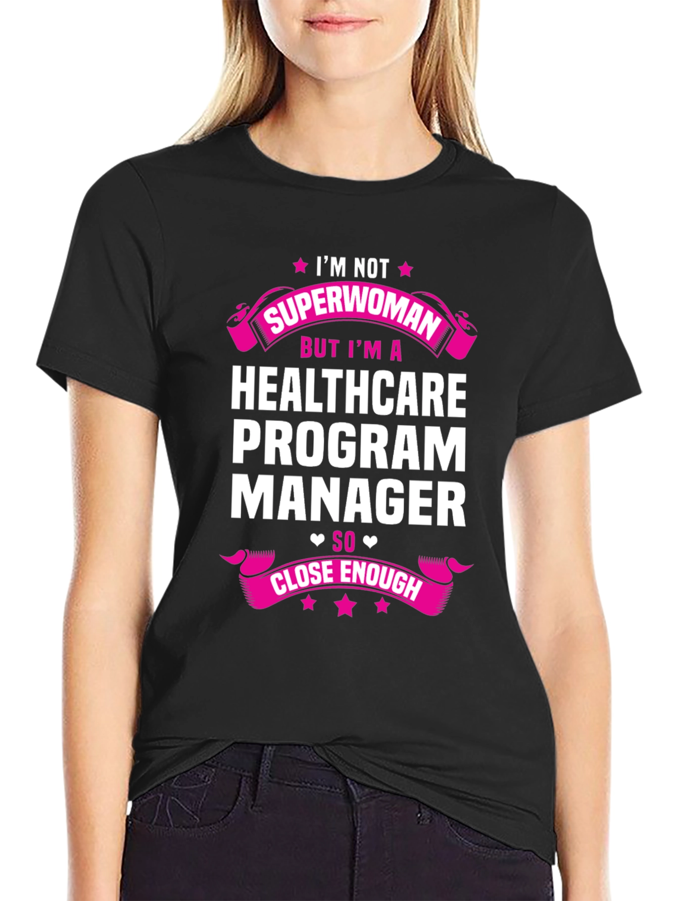 Healthcare Program Manager Superwoman T-Shirt