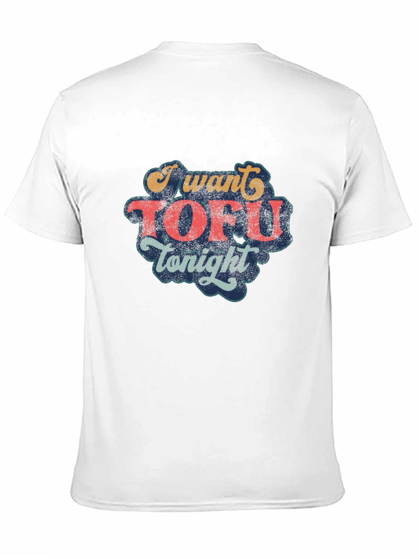 I Want Tofu Tonight Graphic Tee - Vegan Shirt