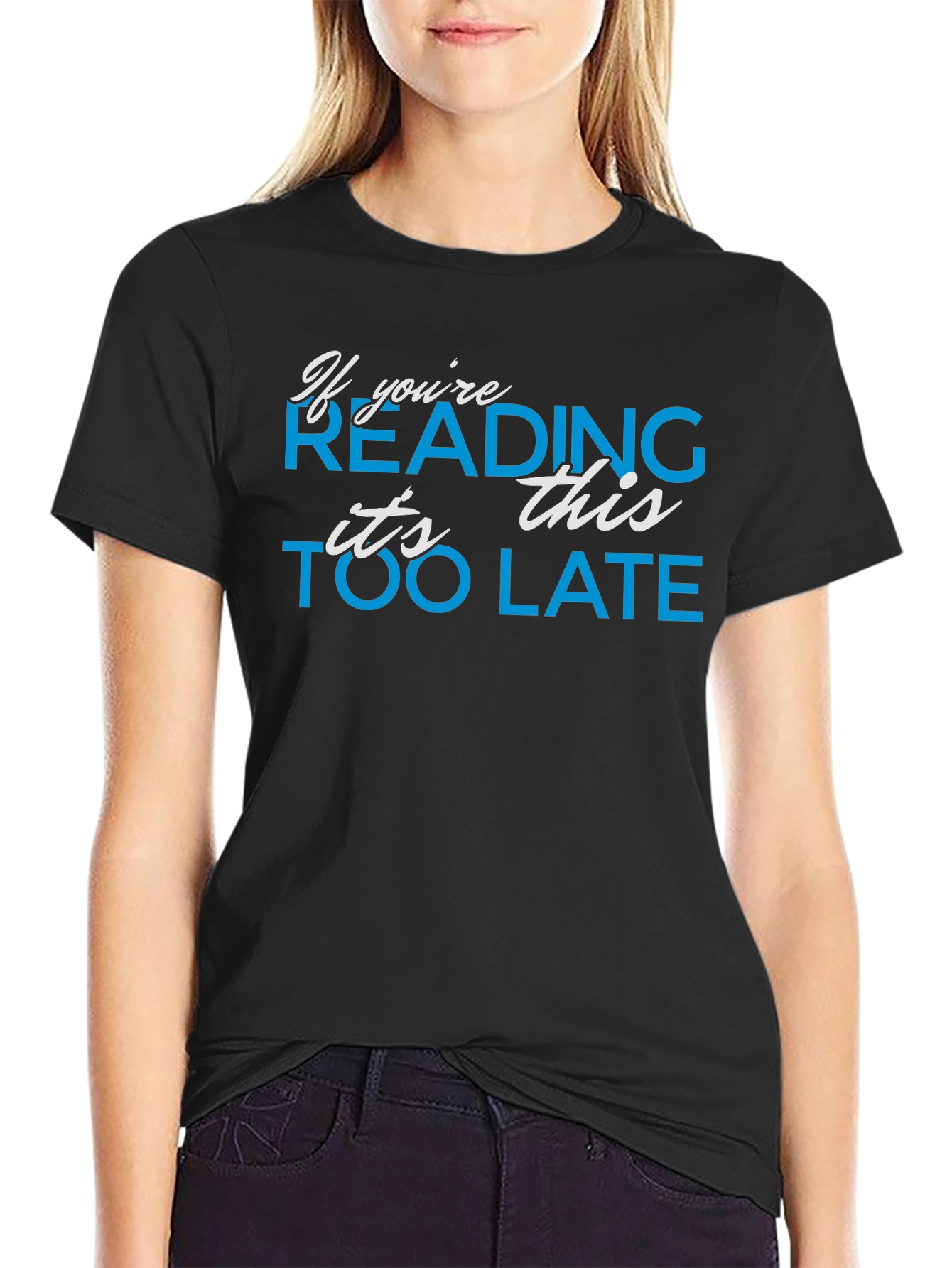 If Youre Reading This T-Shirt - Funny Graphic Tee