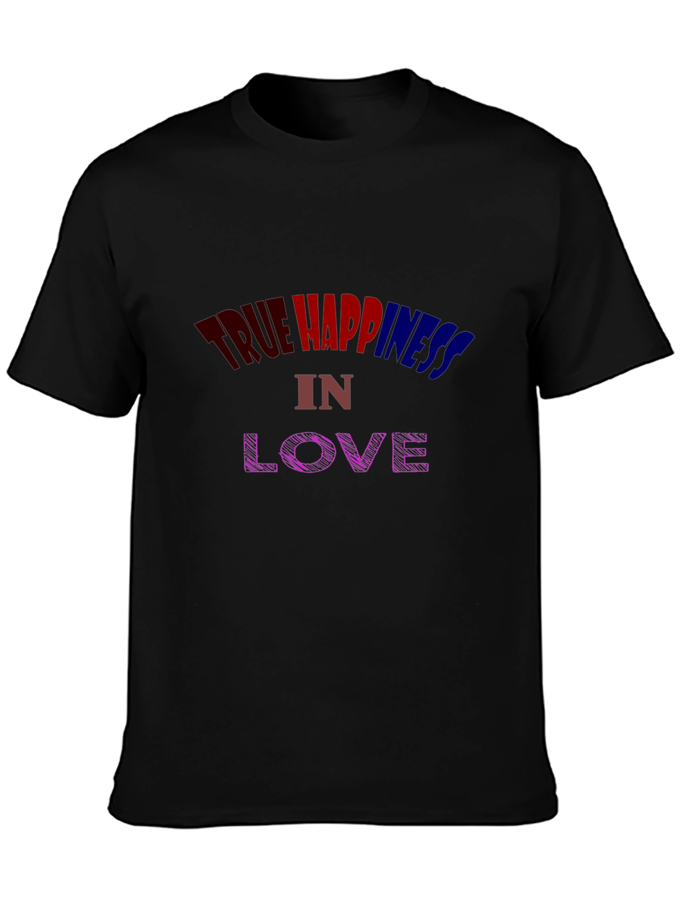 True Happiness in Love Graphic Tee