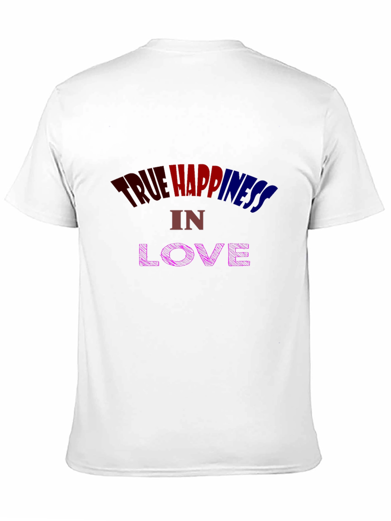 True Happiness in Love Graphic Tee