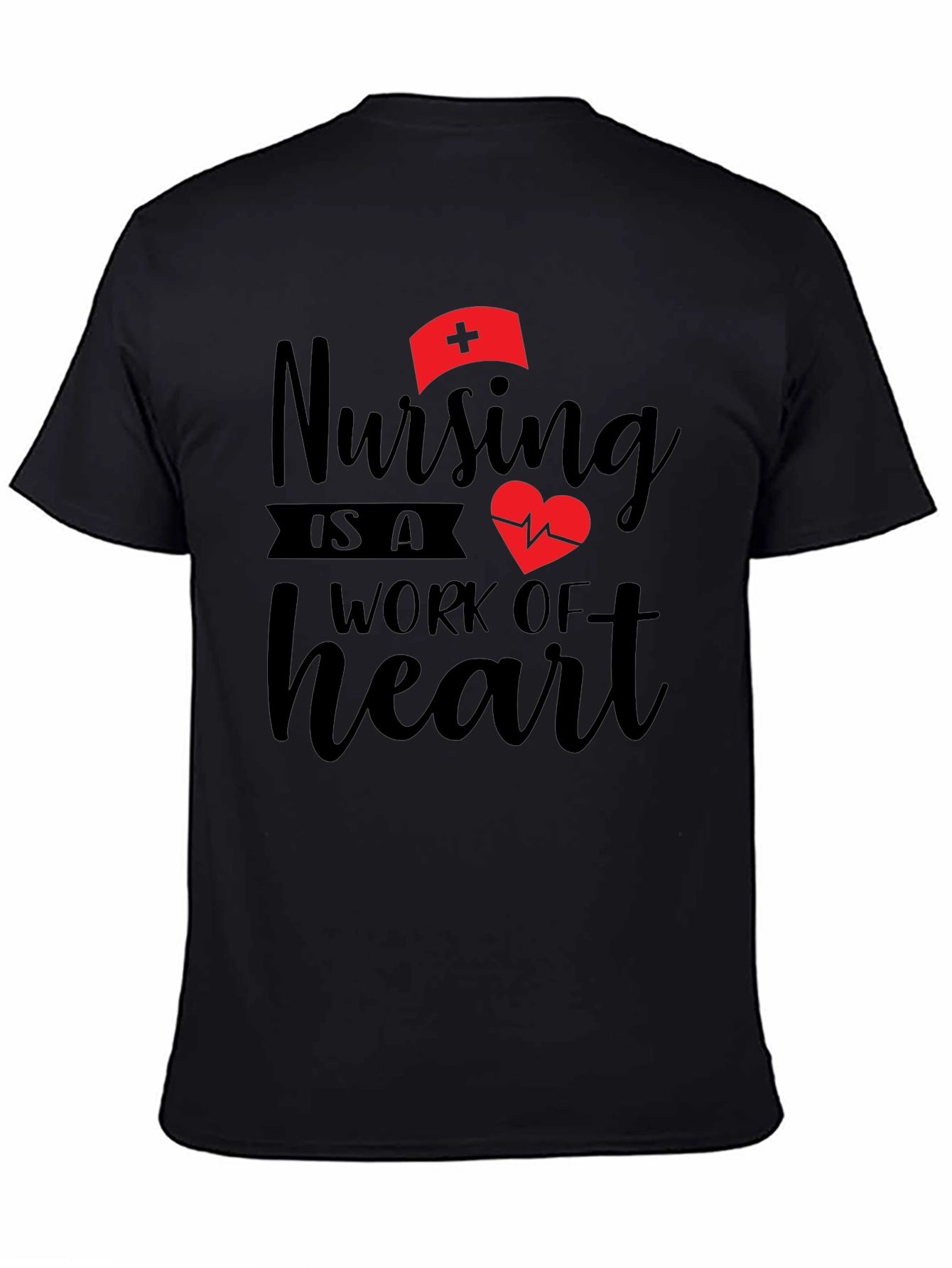 Nursing is a Work of Heart Graphic Tee