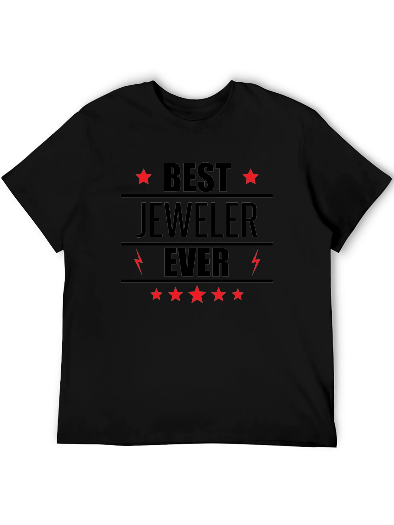 Best Jeweler Ever Graphic T-Shirt