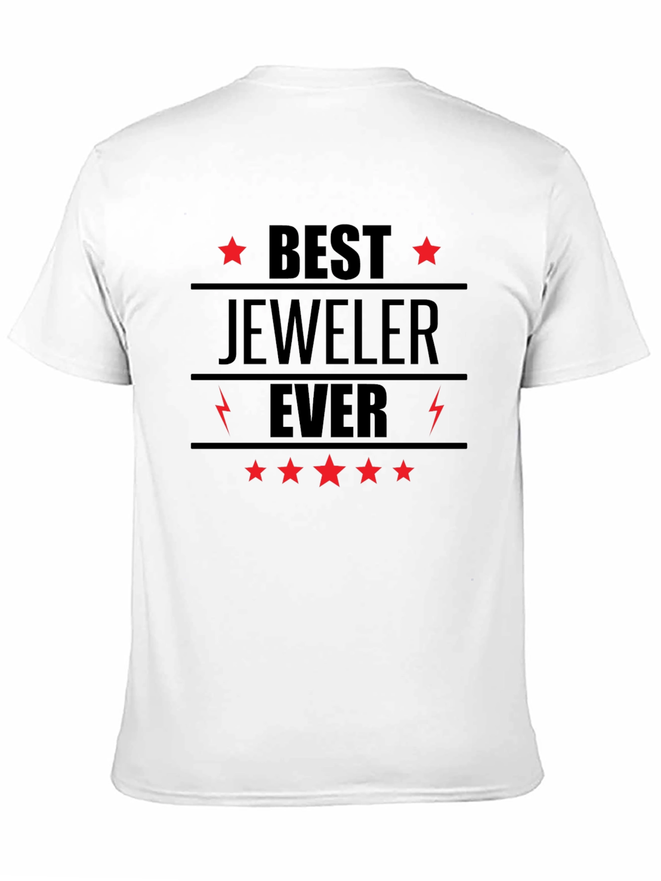 Best Jeweler Ever Graphic T-Shirt