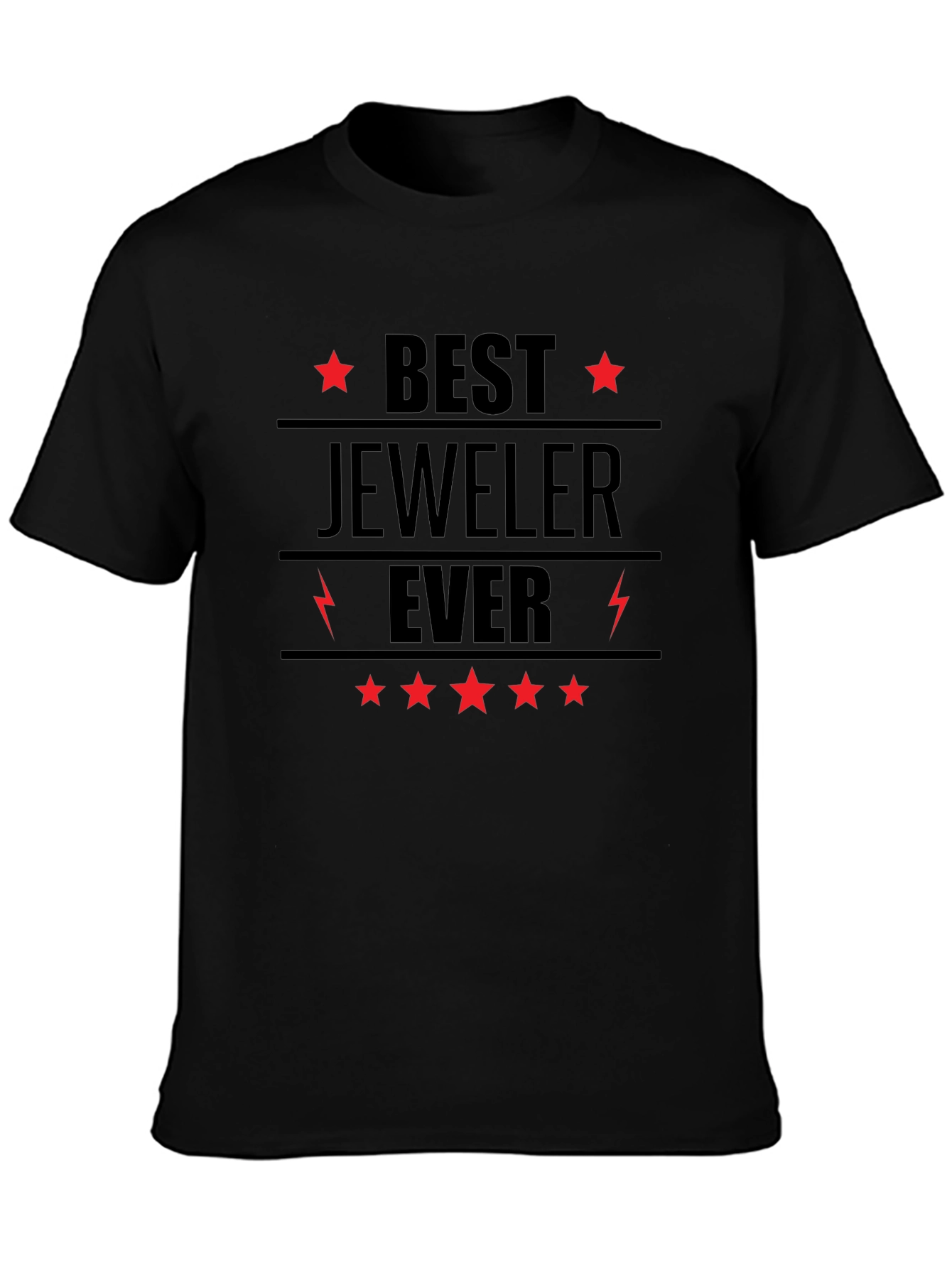 Best Jeweler Ever Graphic T-Shirt