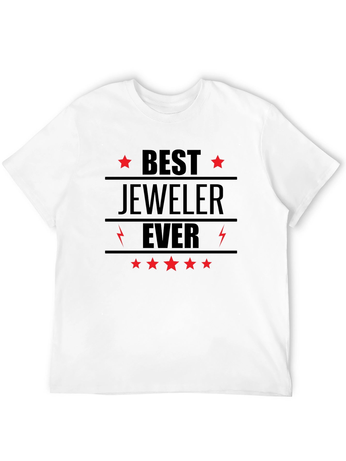 Best Jeweler Ever Graphic T-Shirt