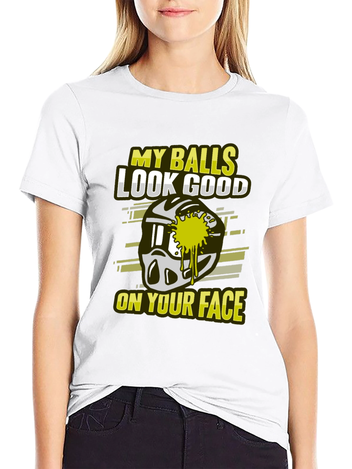 My Balls Look Good On Your Face T-Shirt