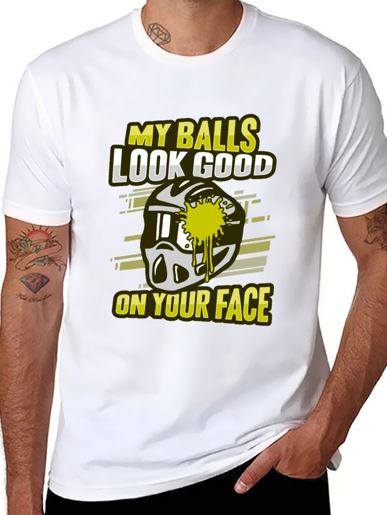 My Balls Look Good On Your Face T-Shirt