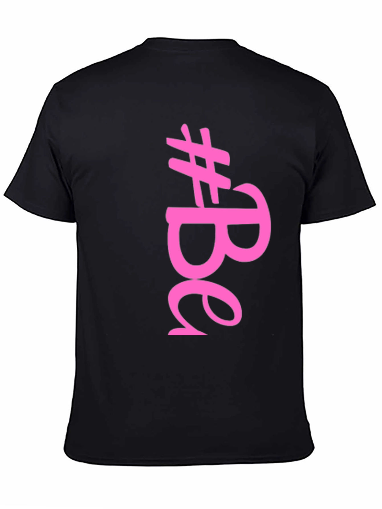 Stylish #Be T-Shirt - Black