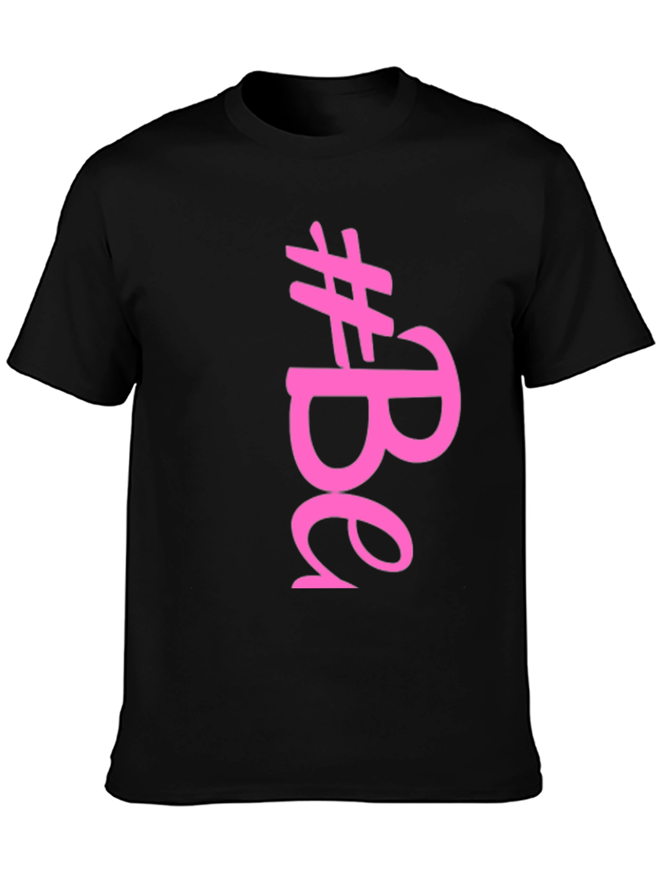 Stylish #Be T-Shirt - Black