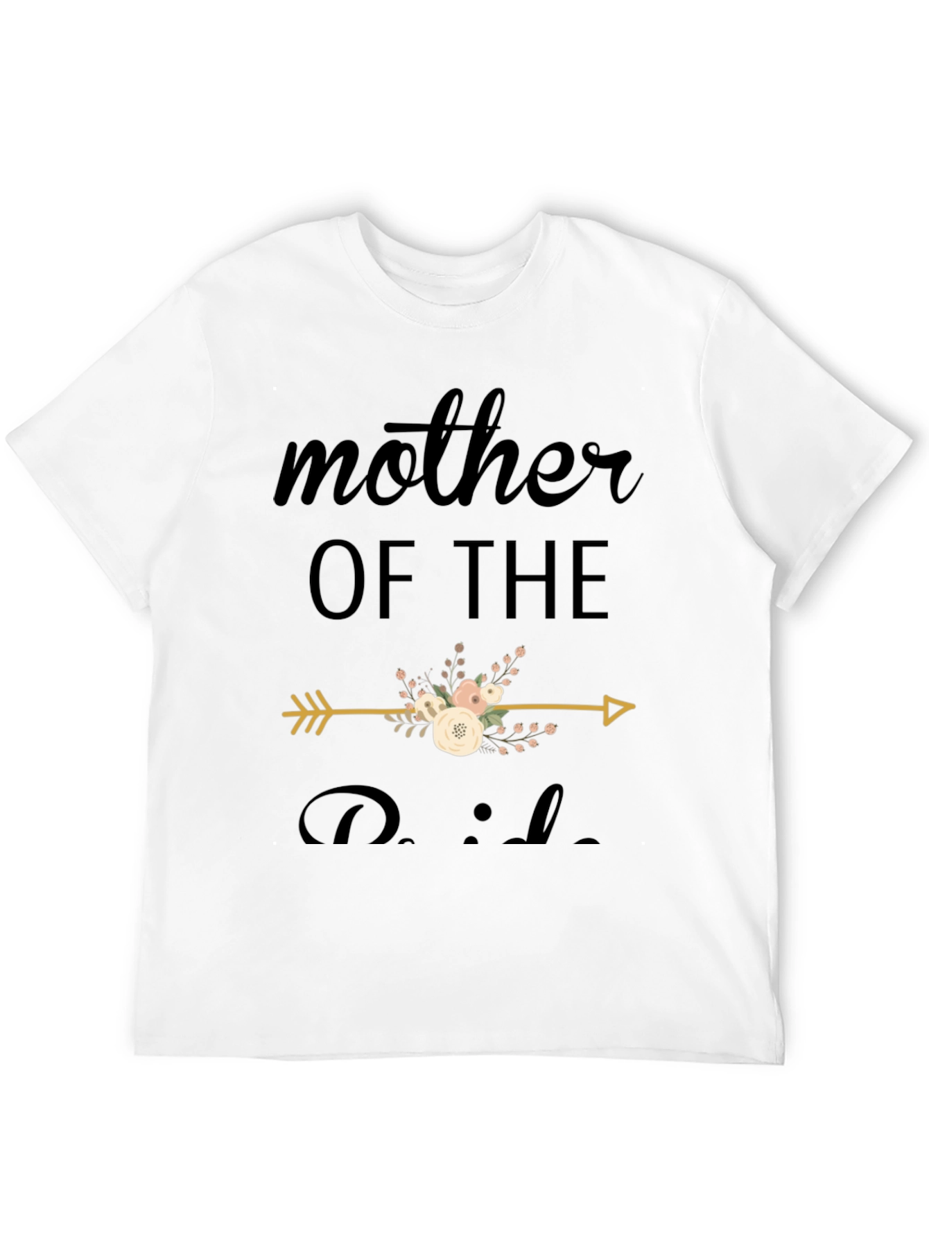Mother of the Bride Floral Arrow T-Shirt