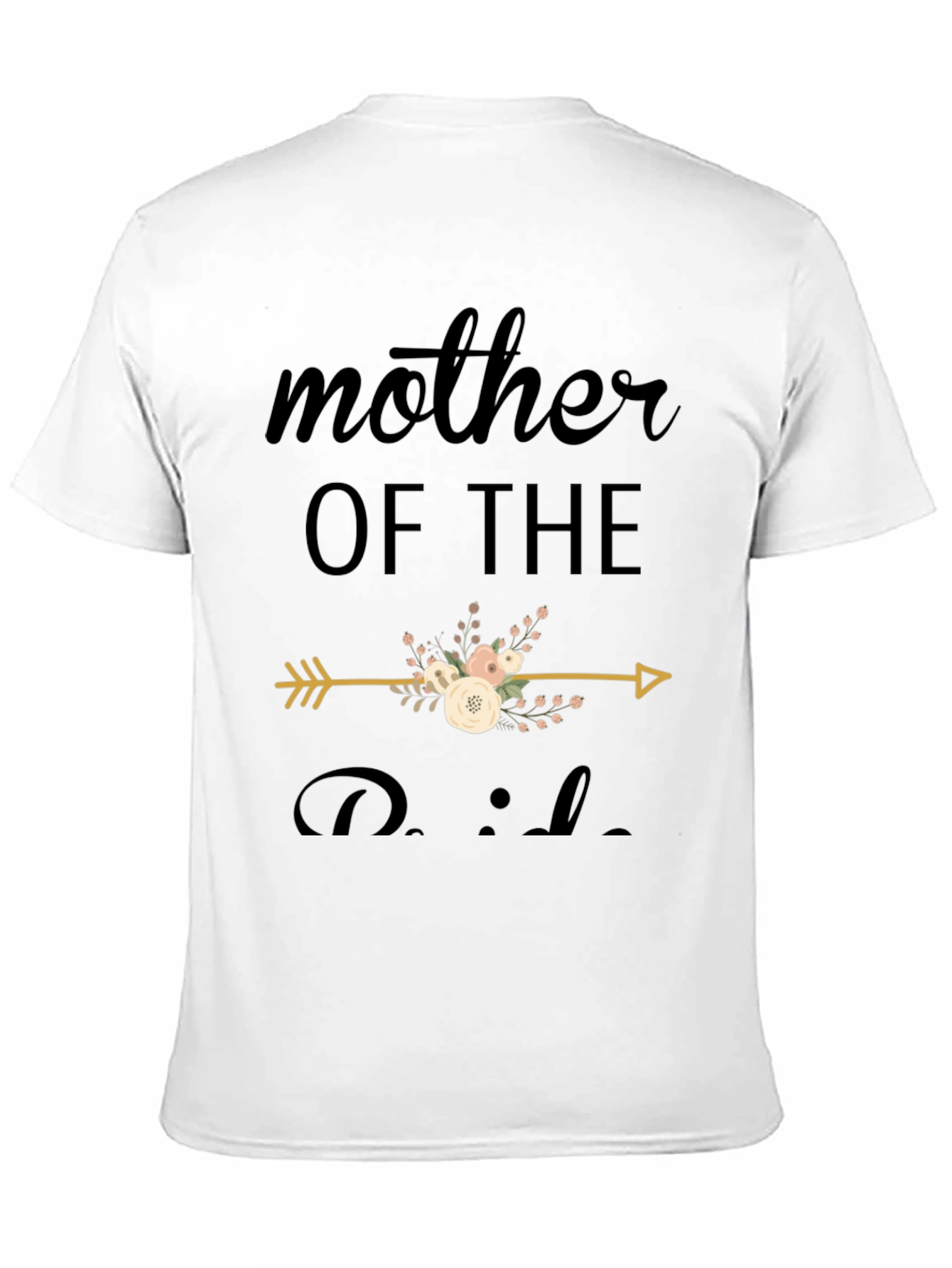 Mother of the Bride Floral Arrow T-Shirt