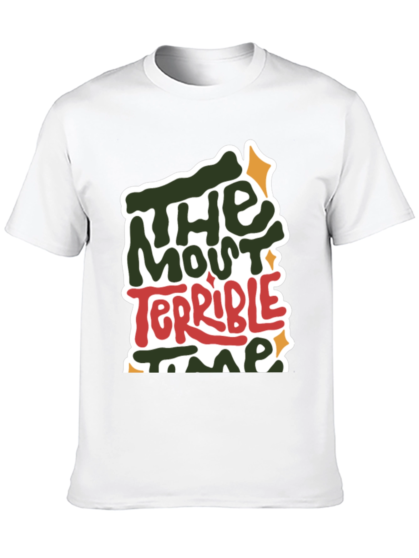 The Most Terrible Time T-Shirt