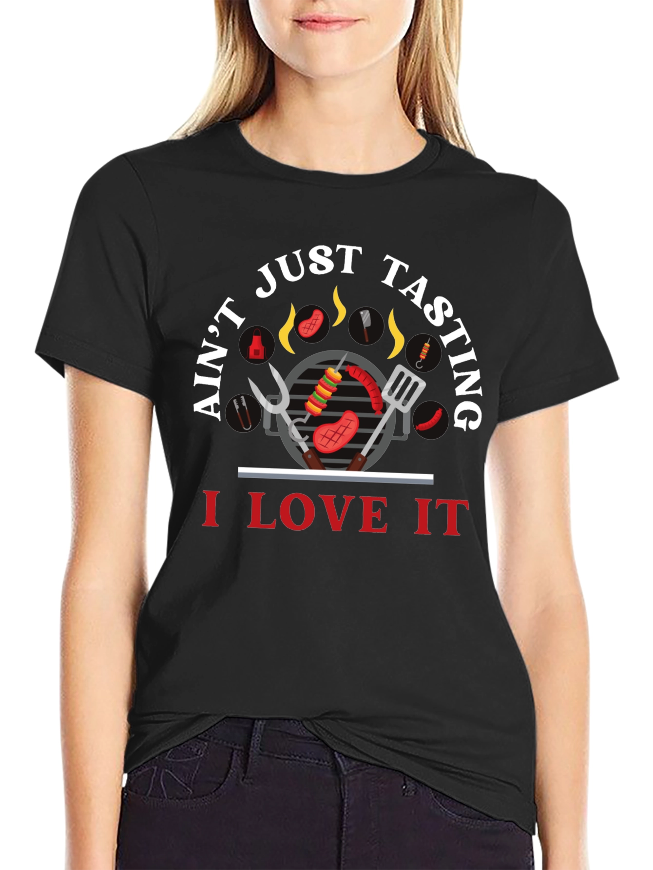 BBQ Lover T-Shirt - Aint Just Tasting!