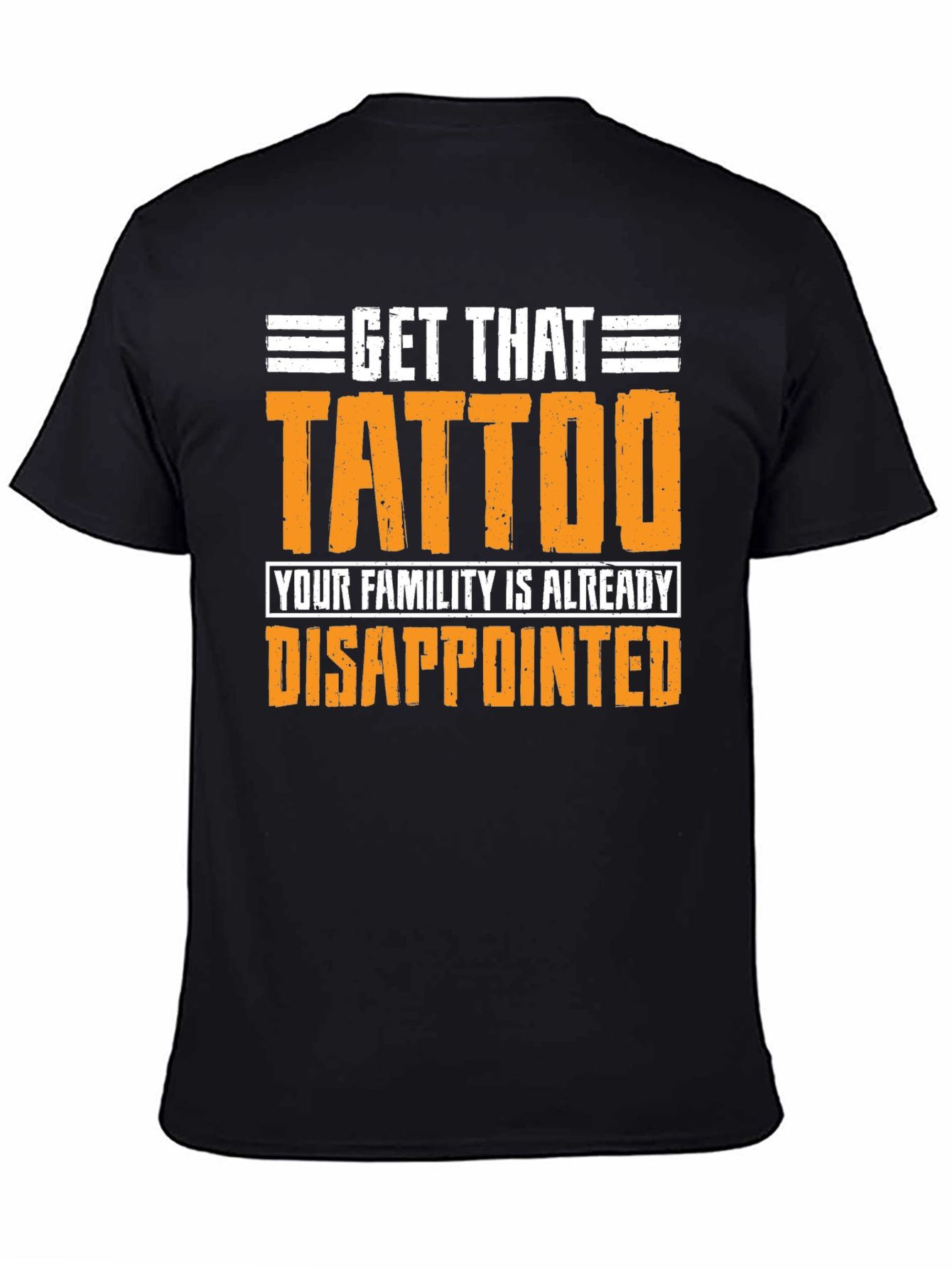 Get That Tattoo Graphic T-Shirt