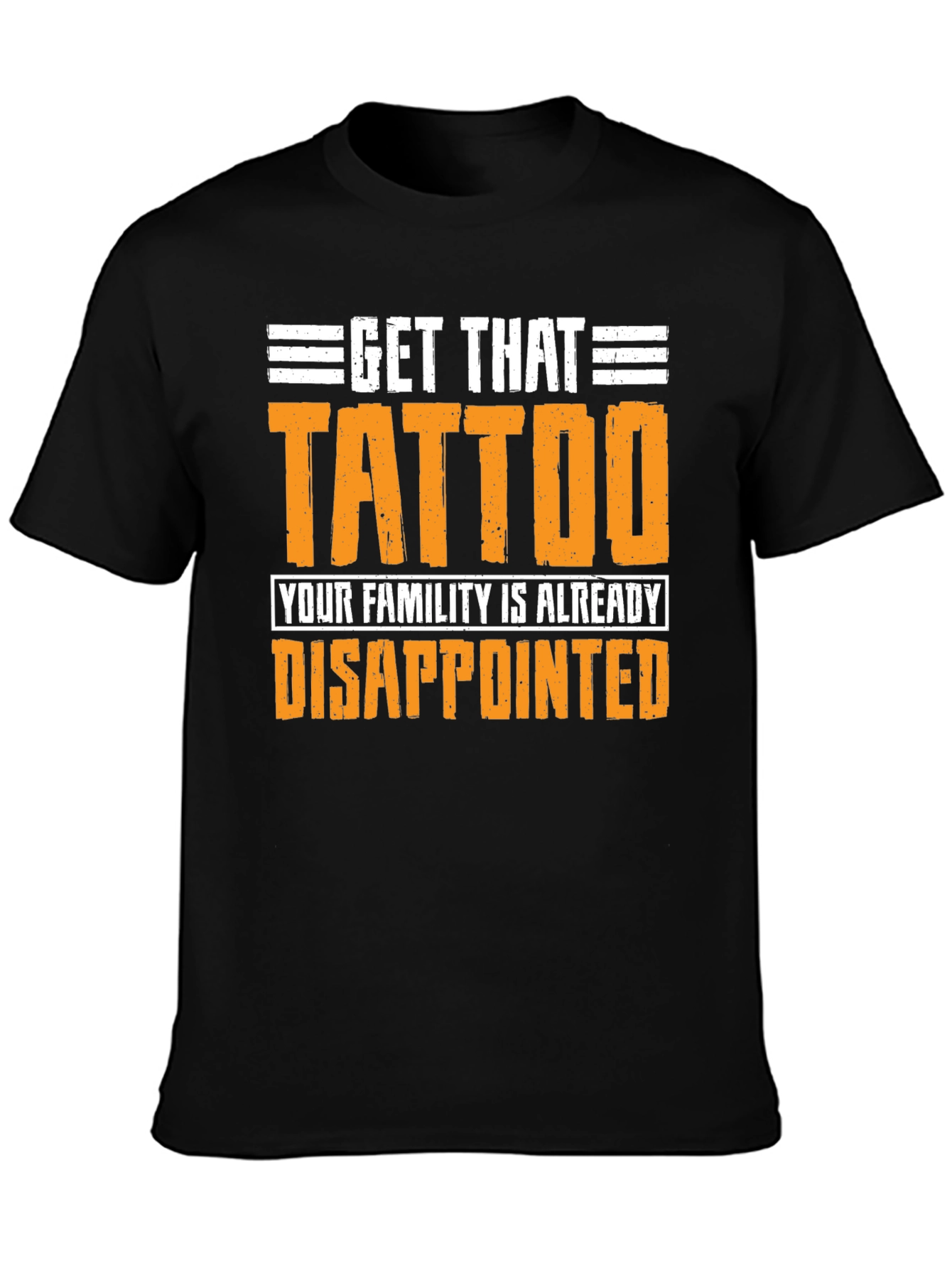 Get That Tattoo Graphic T-Shirt