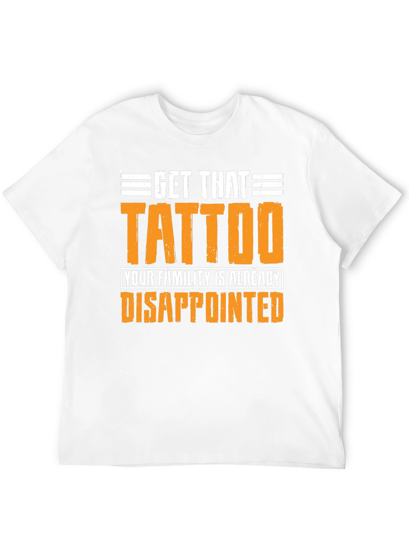 Get That Tattoo Graphic T-Shirt