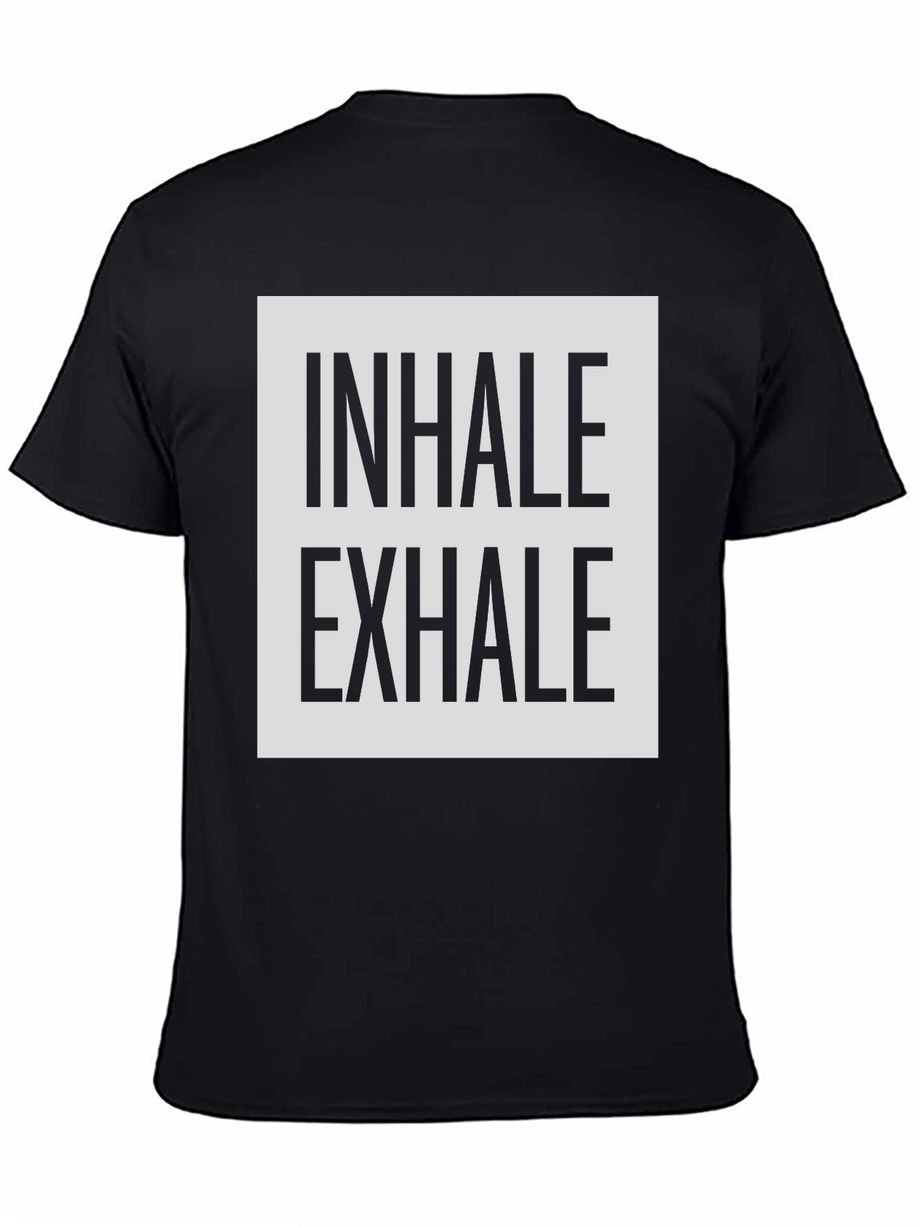 Inhale Exhale Graphic Print Black T-Shirt