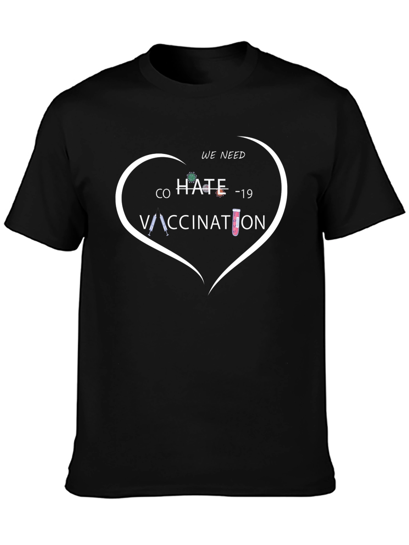 Co-Hate-19 Vaccination Tee