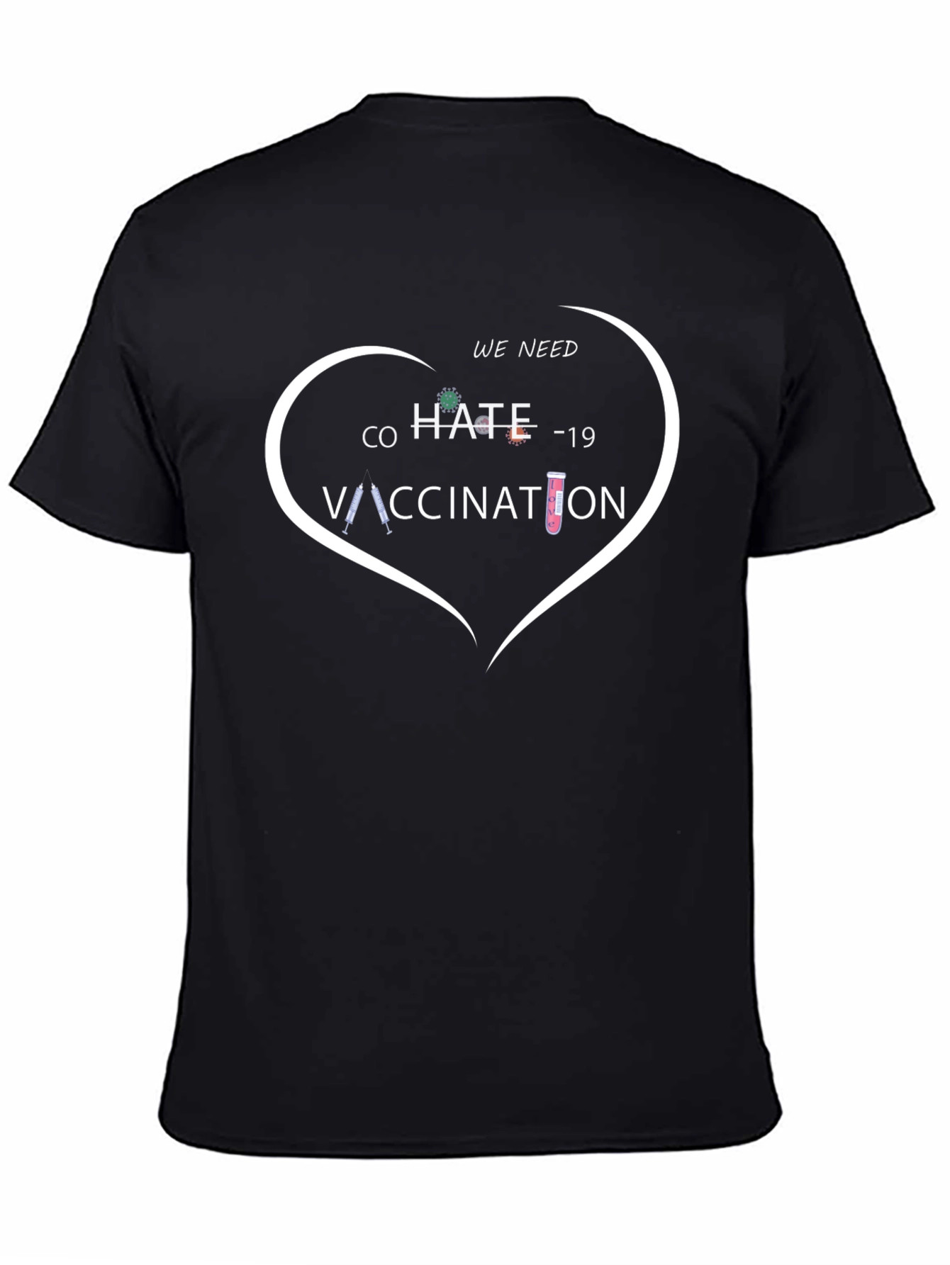 Co-Hate-19 Vaccination Tee