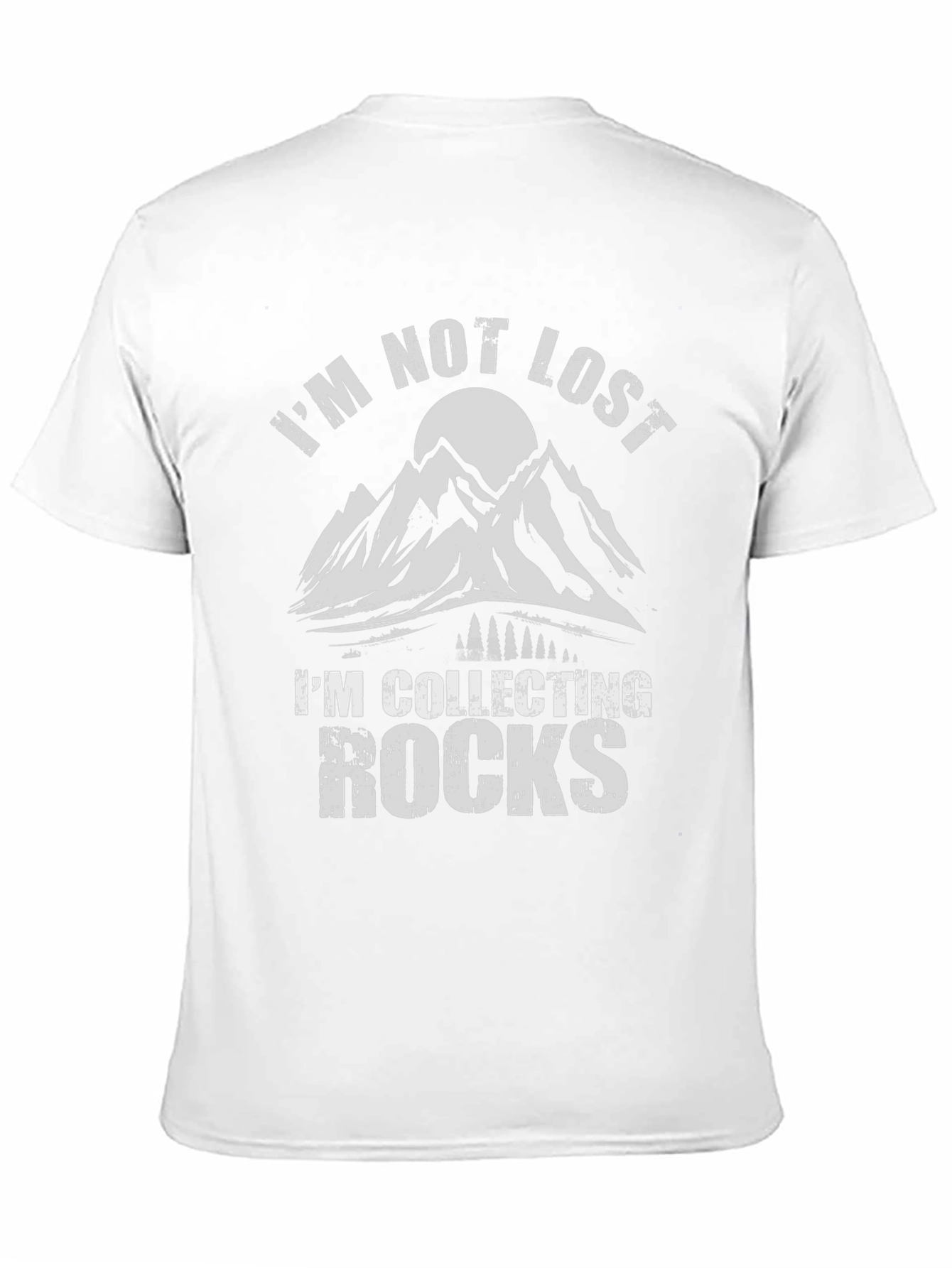 Im Not Lost Im Collecting Rocks Graphic T-Shirt