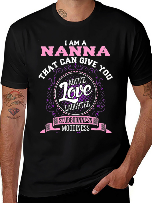 I am a Nanna T-Shirt