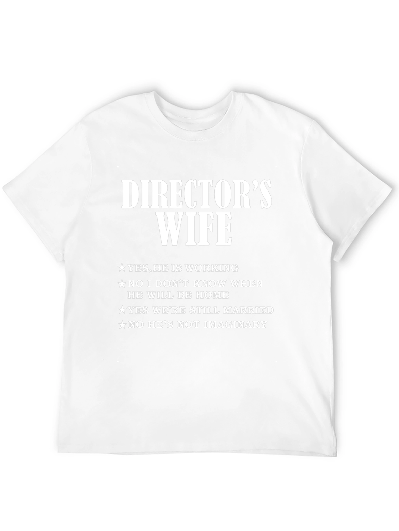 Directors Wife Novelty T-Shirt