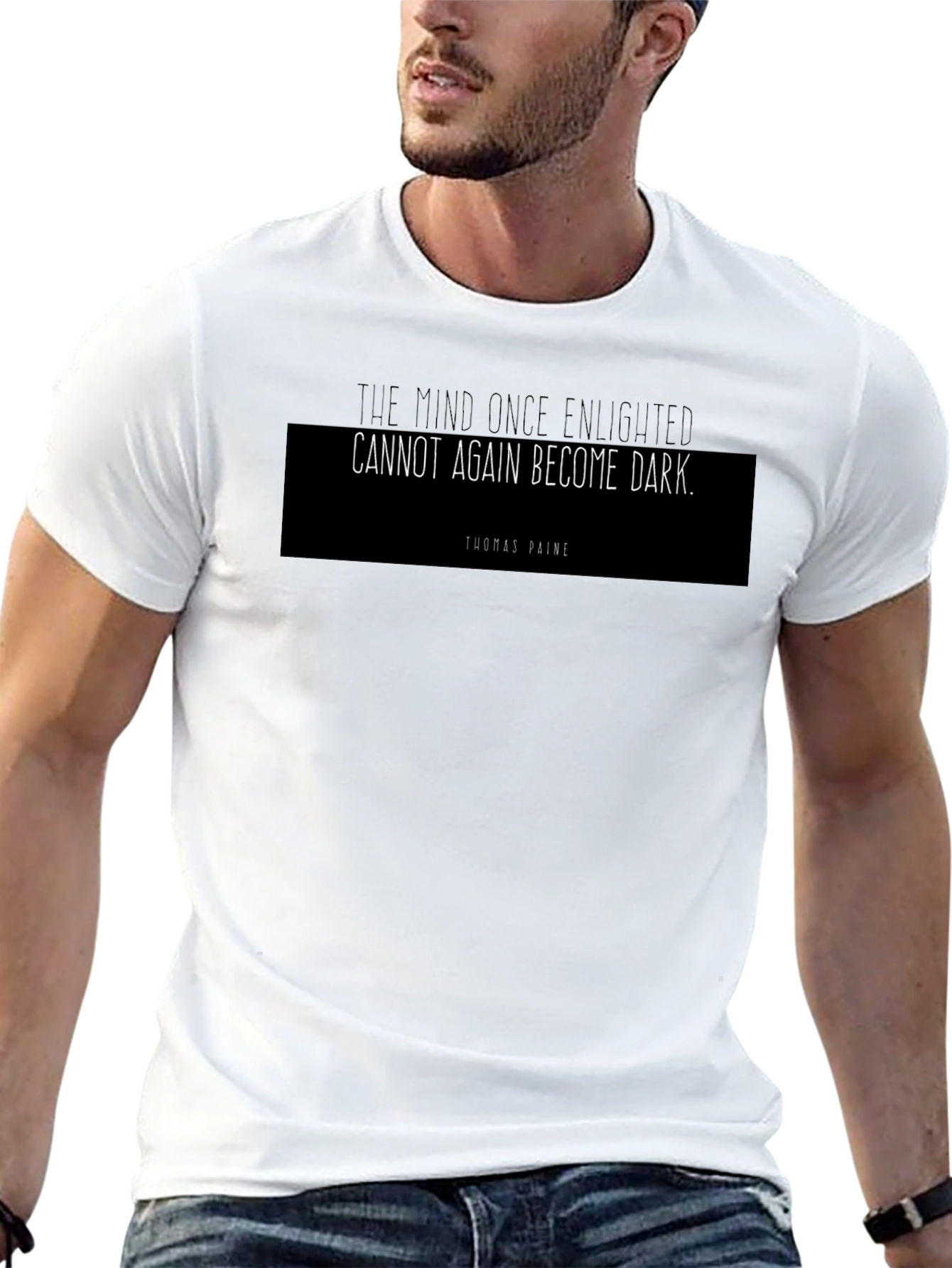 Enlightened Mind Thomas Paine Quote T-Shirt
