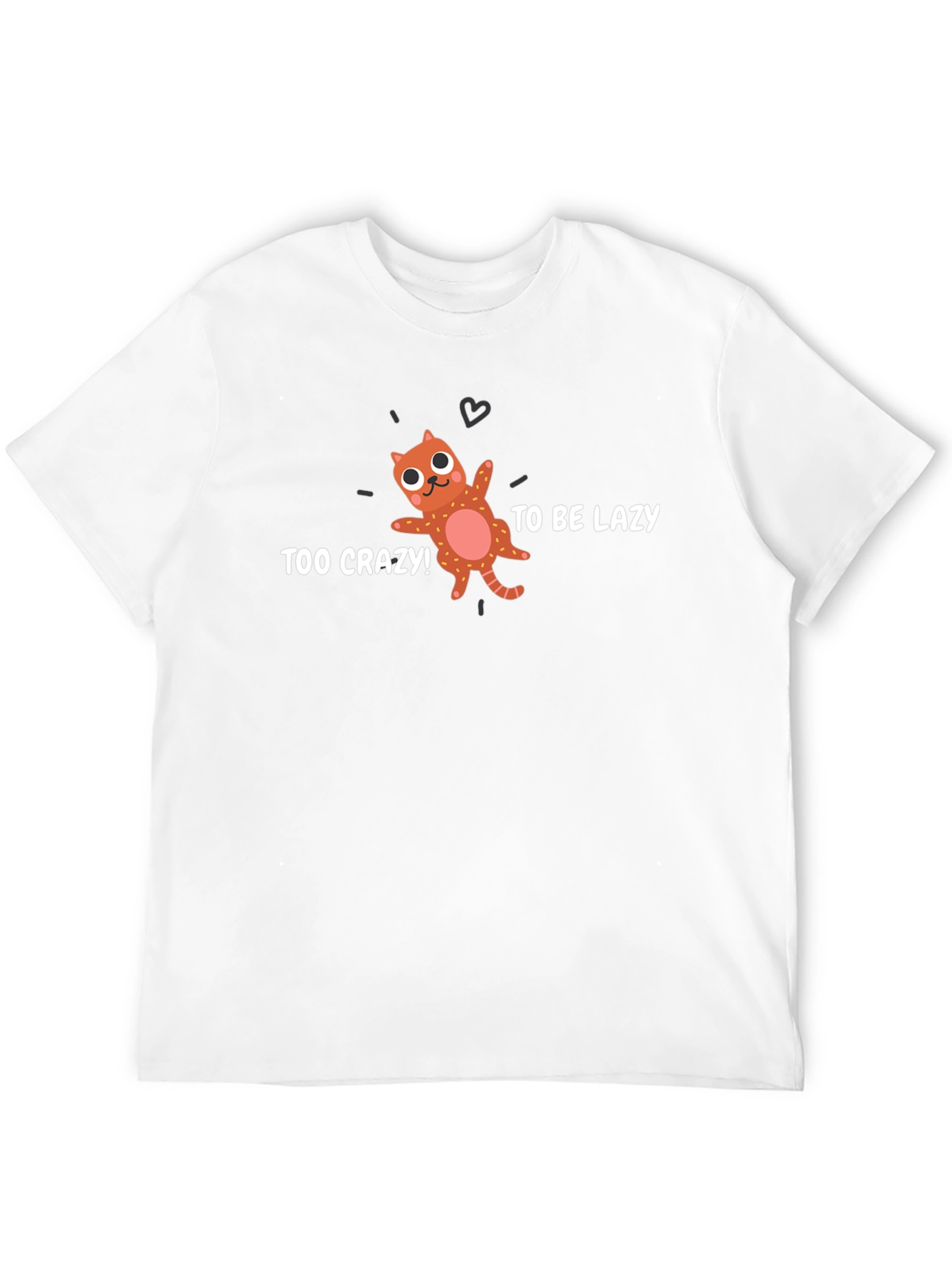 Too Crazy To Be Lazy Black Graphic Tee