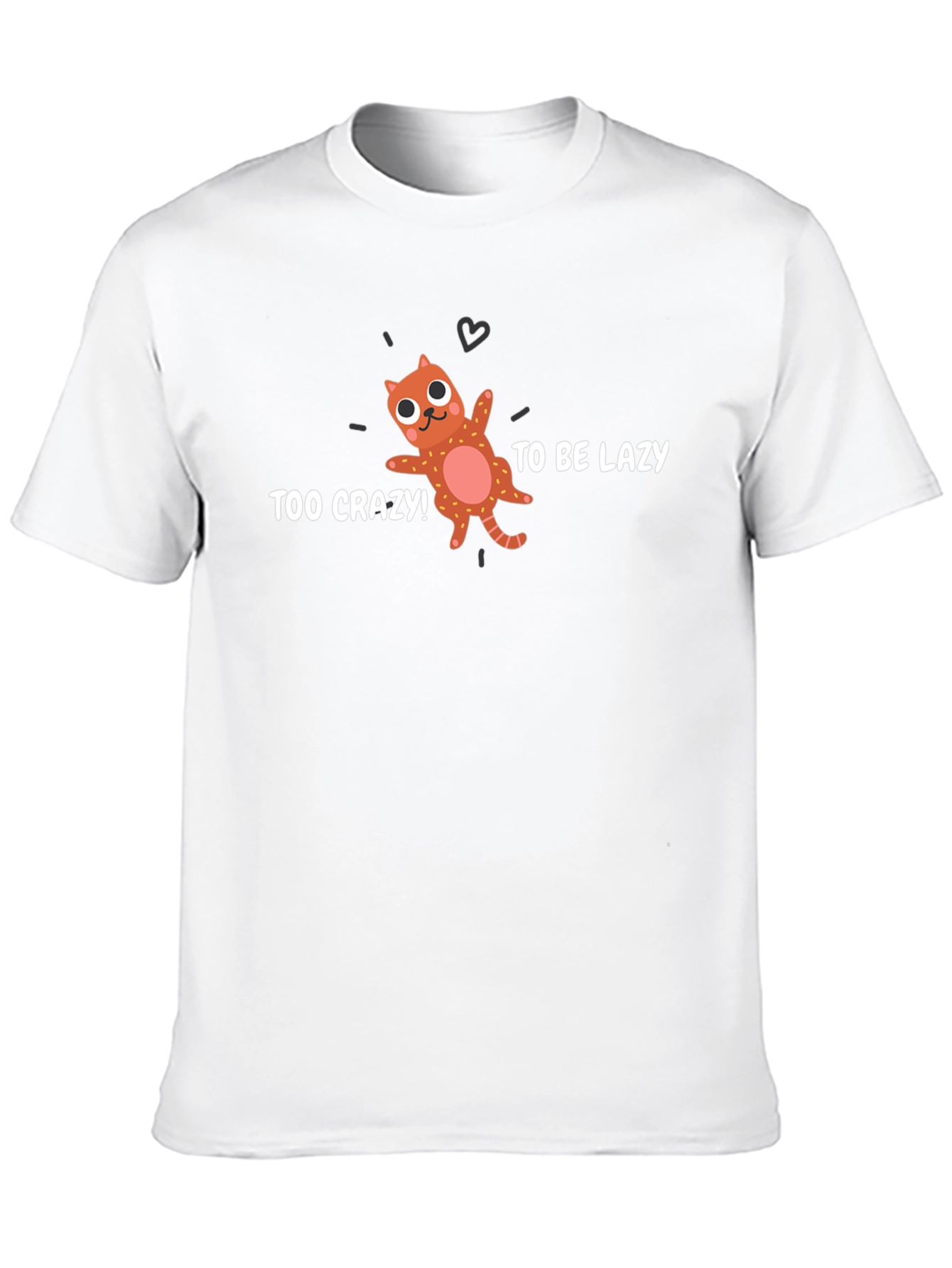 Too Crazy To Be Lazy Black Graphic Tee