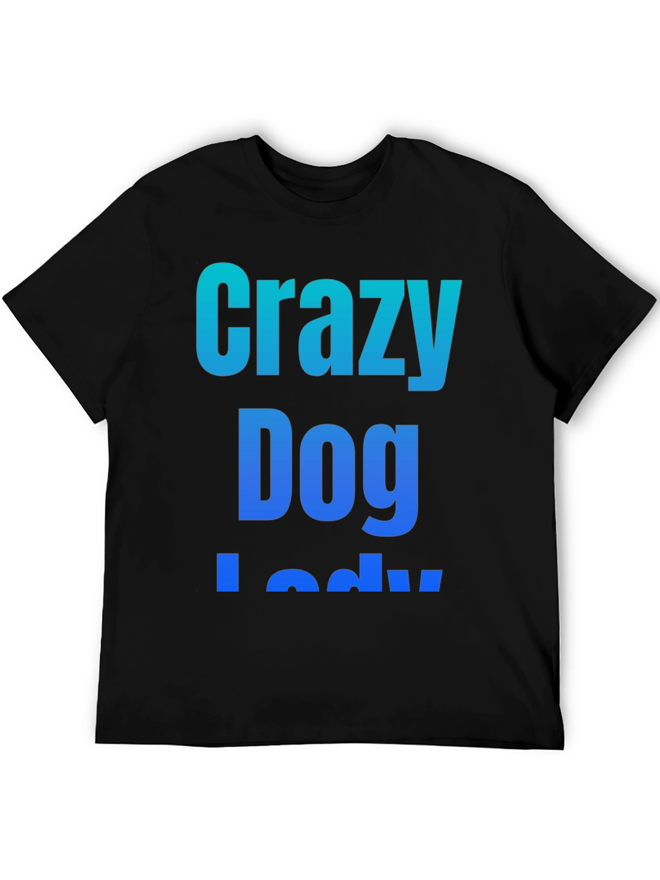 Crazy Dog Lady Black Graphic T-Shirt