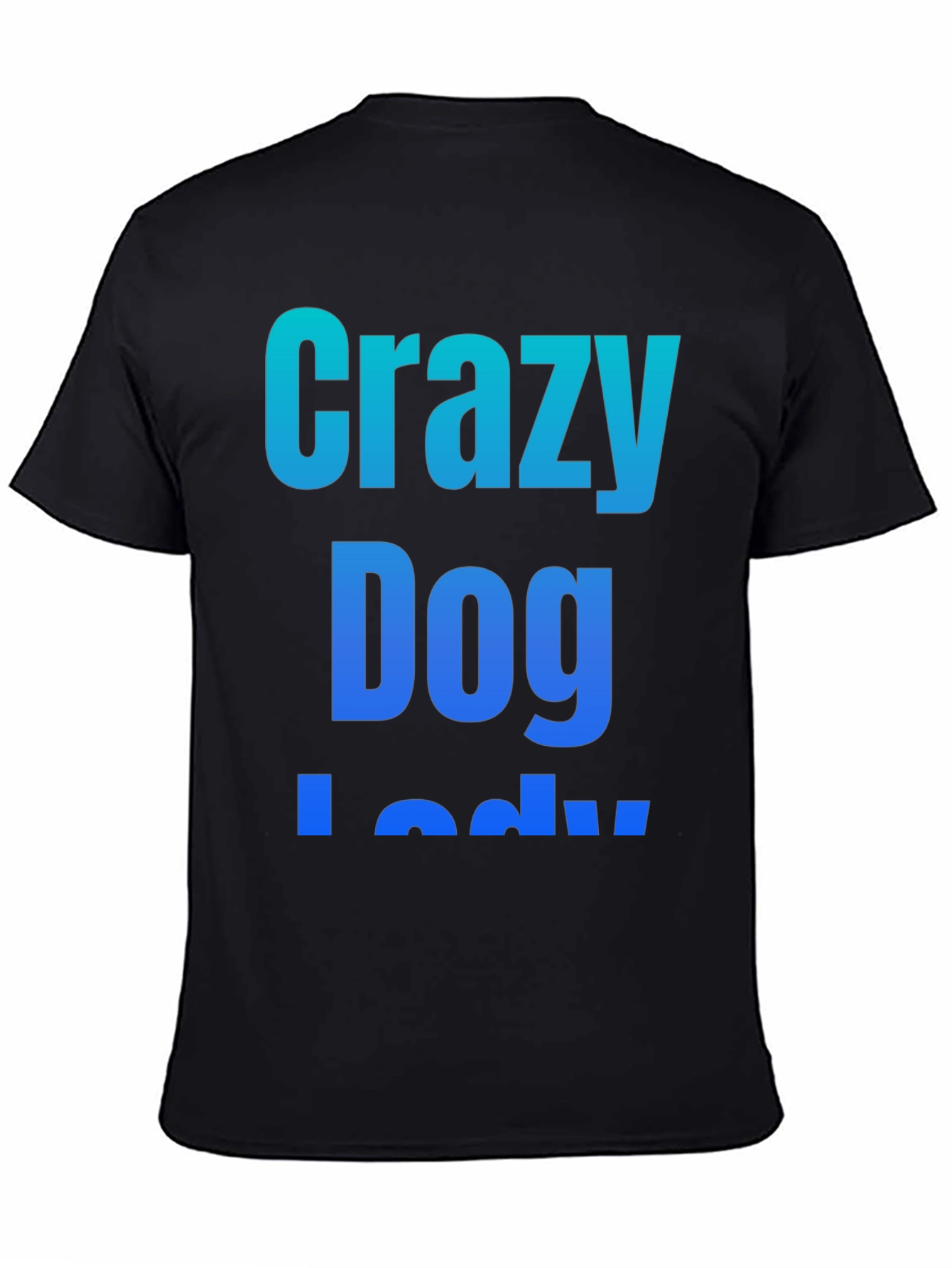 Crazy Dog Lady Black Graphic T-Shirt