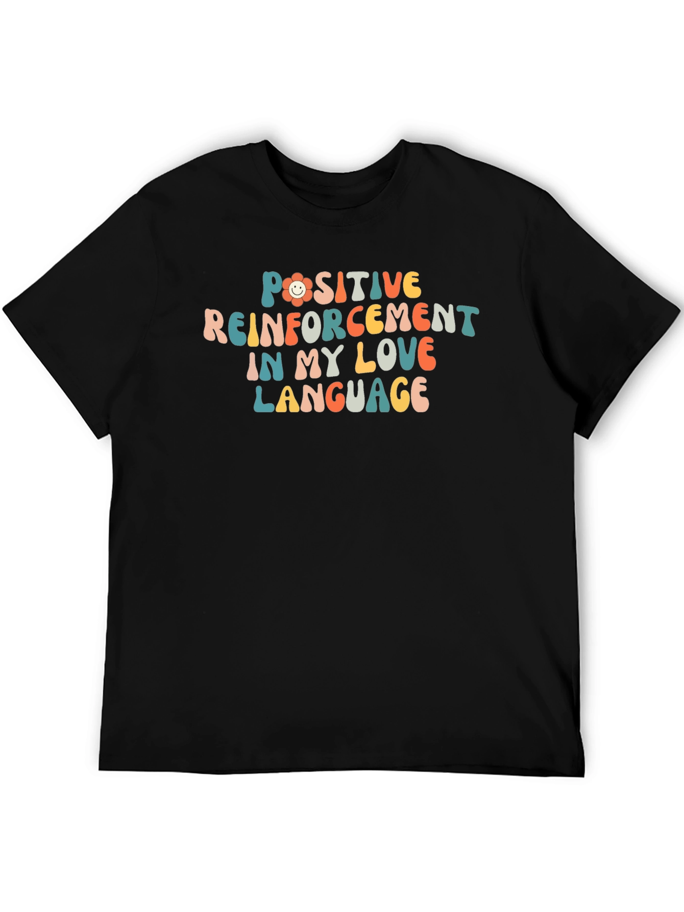 Positive Reinforcement Love Language Black T-Shirt