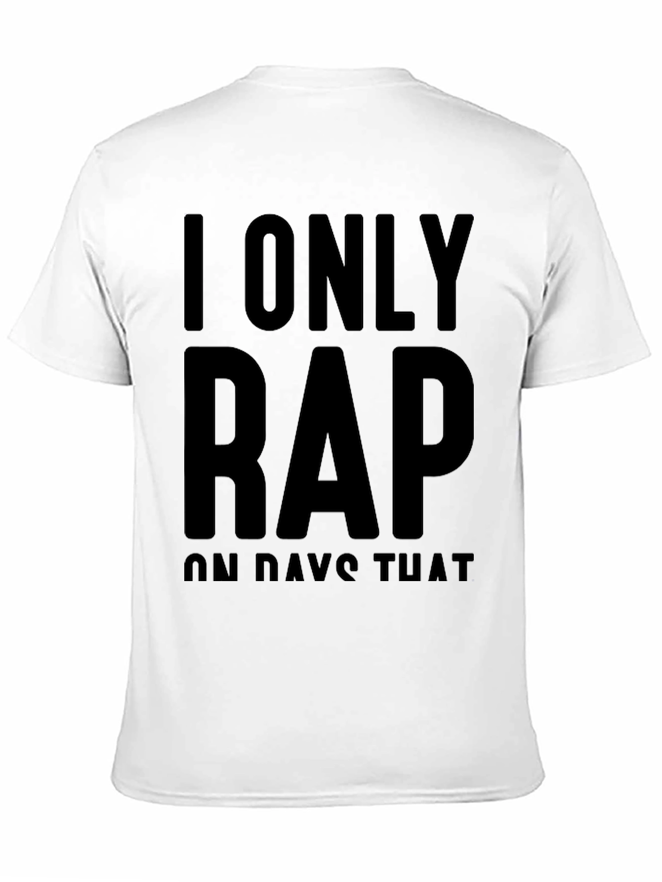 I Only Rap T-Shirt - Black Crew Neck Tee