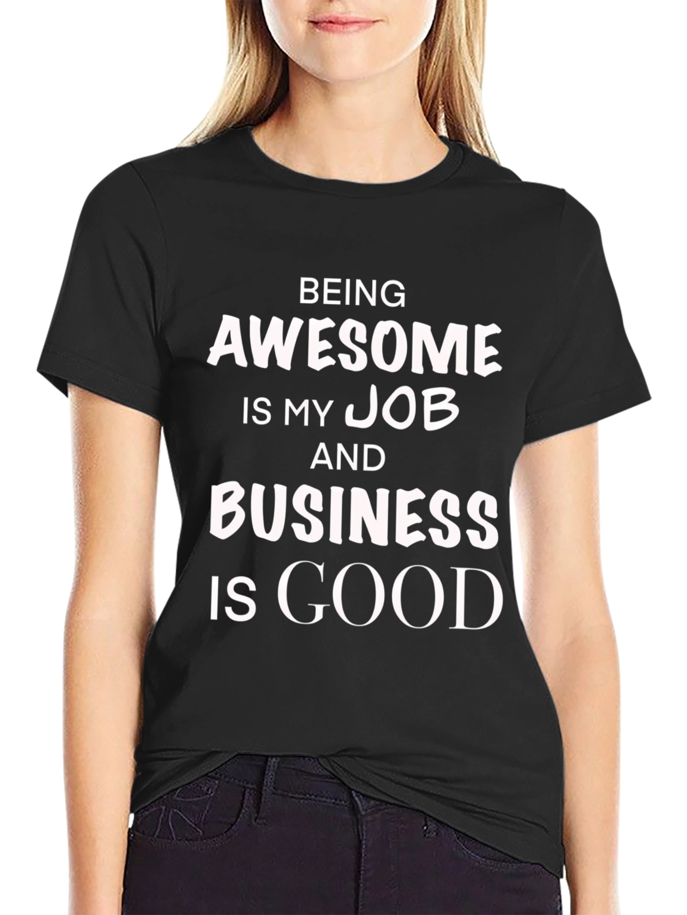 Being Awesome Job T-Shirt