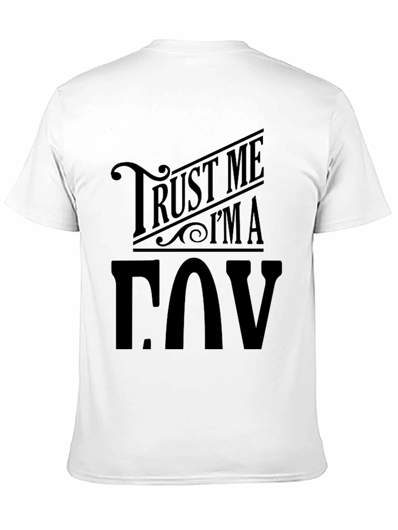 Trust Me Im A COV Black Graphic T-Shirt