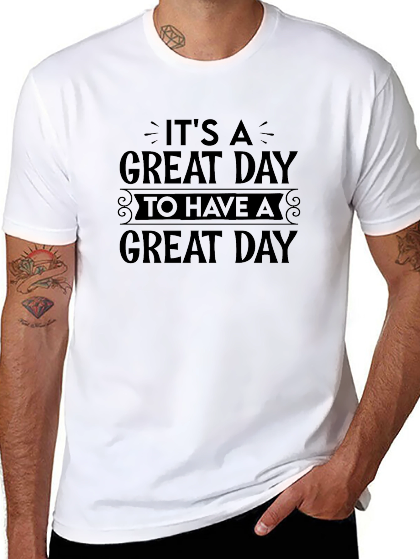 Its A Great Day T-Shirt