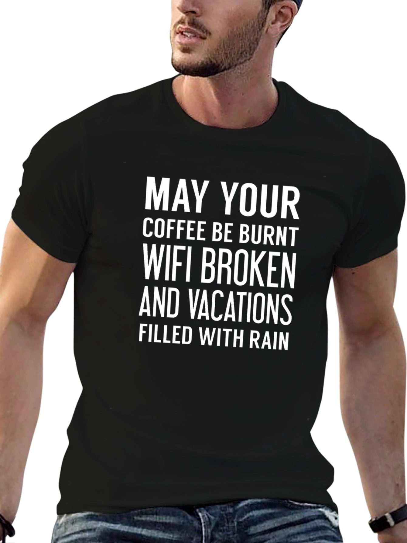 Humorous Bad Day Wish T-Shirt