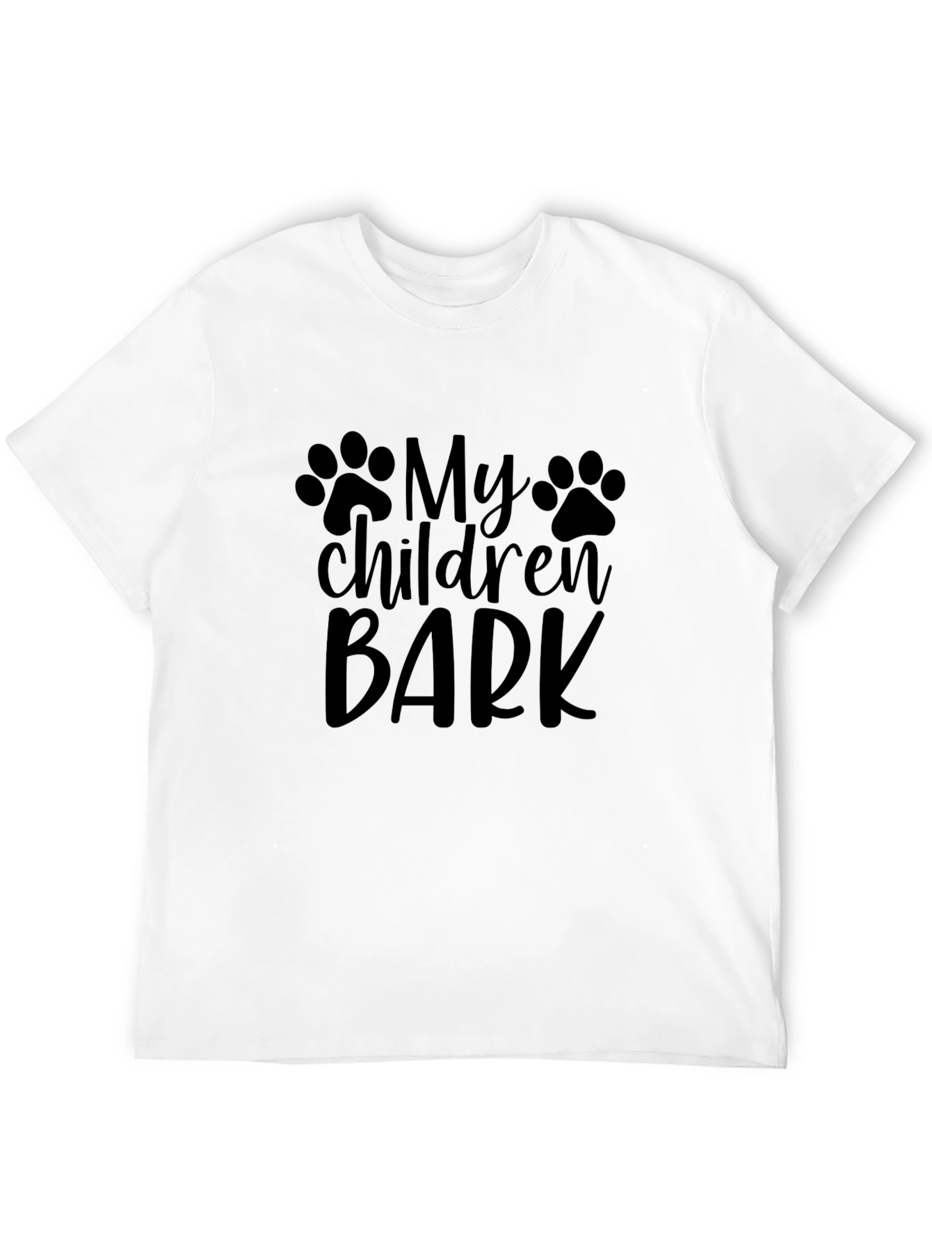 My Children Bark T-Shirt - Dog Lover Tee