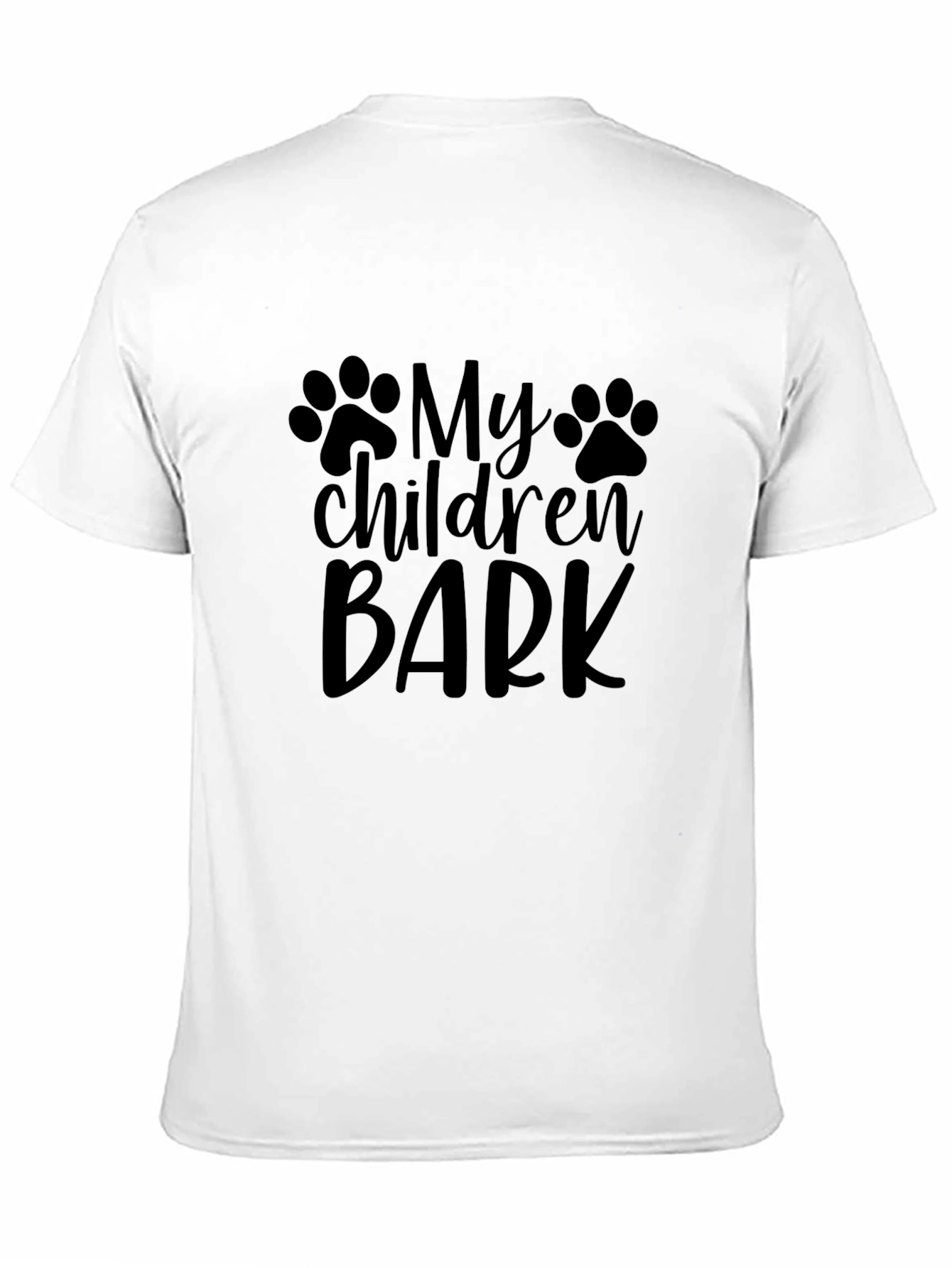 My Children Bark T-Shirt - Dog Lover Tee