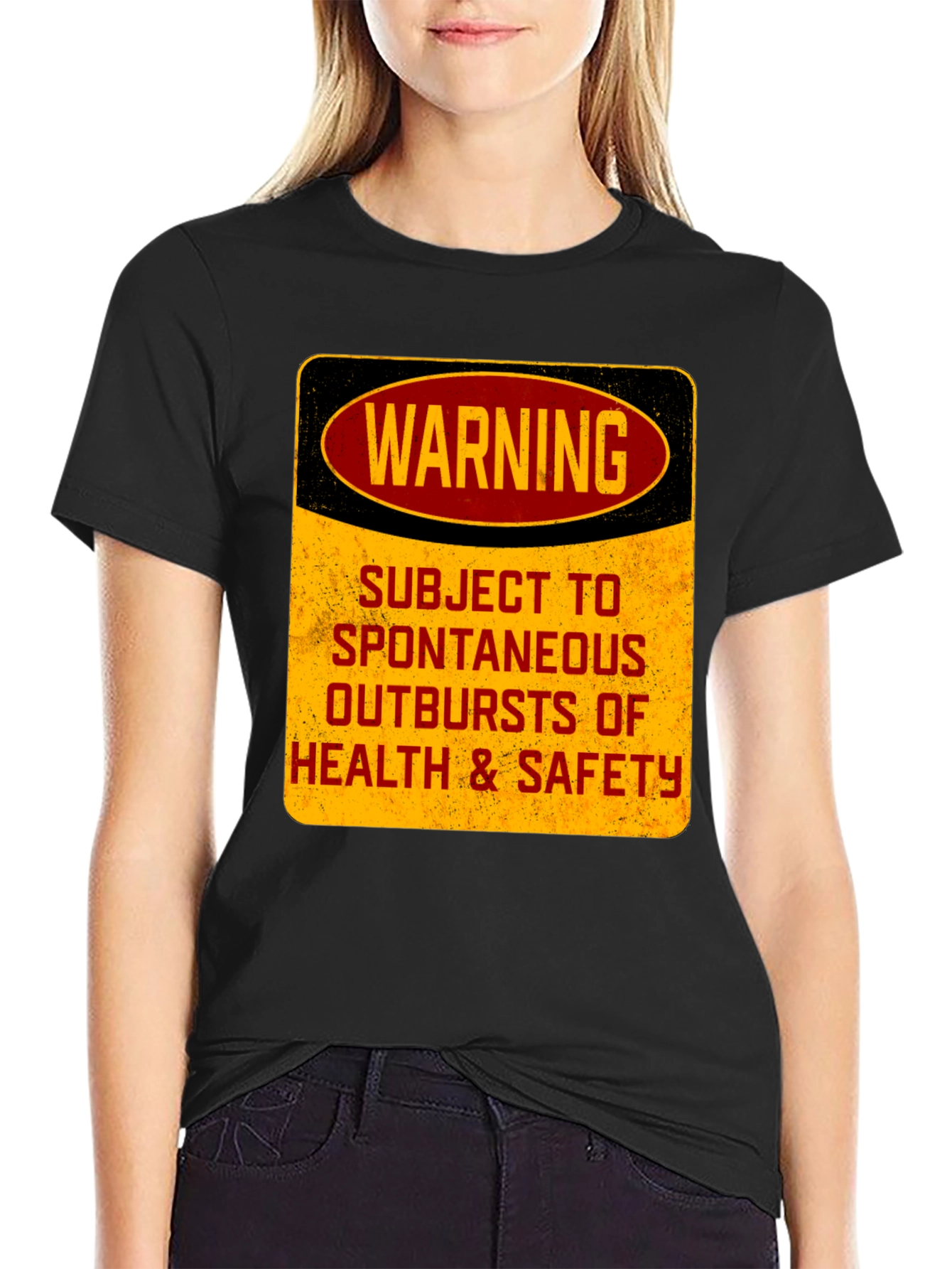 Warning: Spontaneous Health & Safety Outbursts T-Shirt